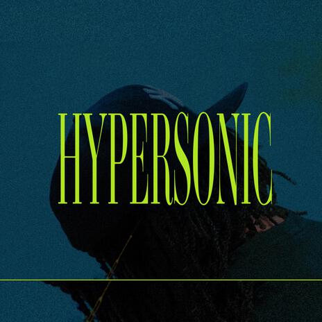 HYPERSONIC ft. Suhn | Boomplay Music