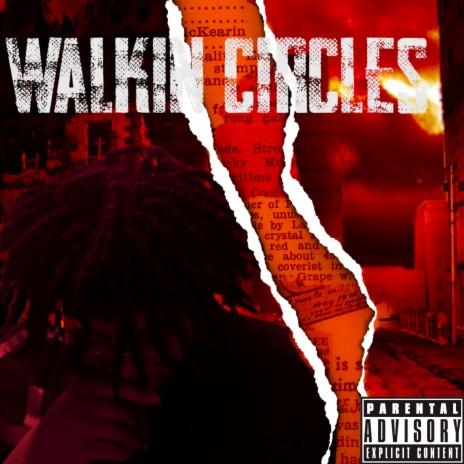 walkin circles | Boomplay Music