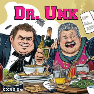 Dr. Unk