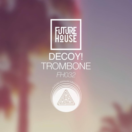 Trombone ((Radio Edit)) | Boomplay Music