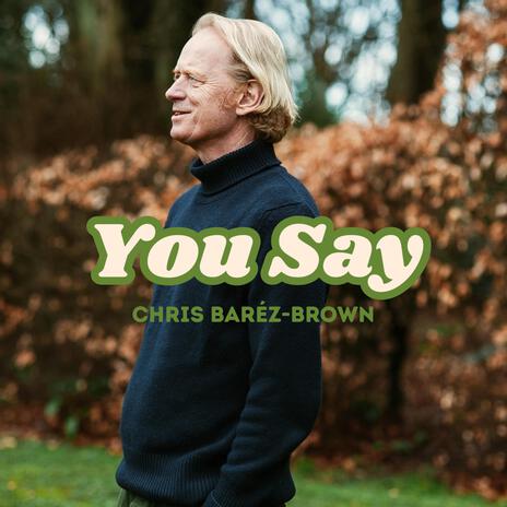 You Say | Boomplay Music