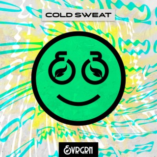 Cold Sweat lyrics | Boomplay Music