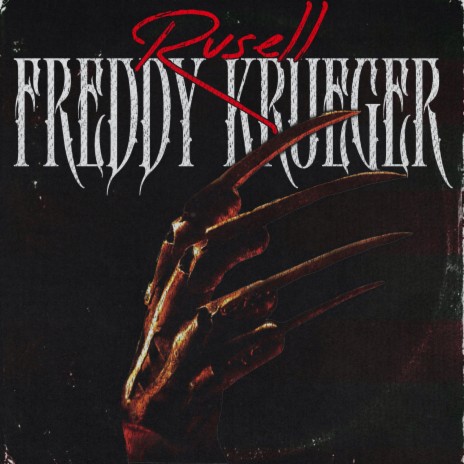 Freddy Krueger | Boomplay Music