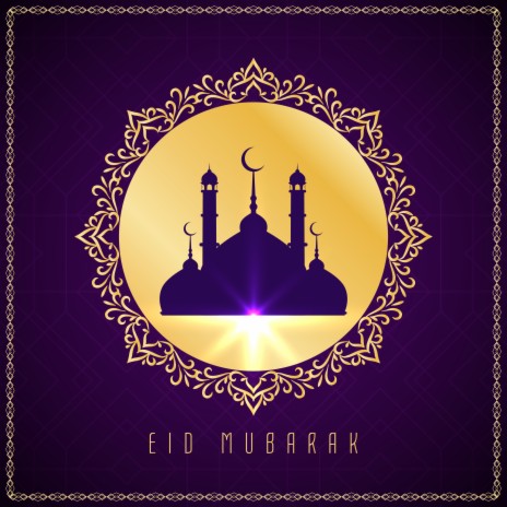 EID MUBARAK | Boomplay Music