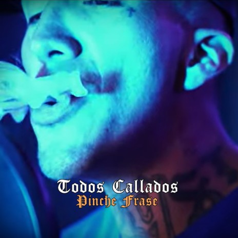 Todos Callados | Boomplay Music