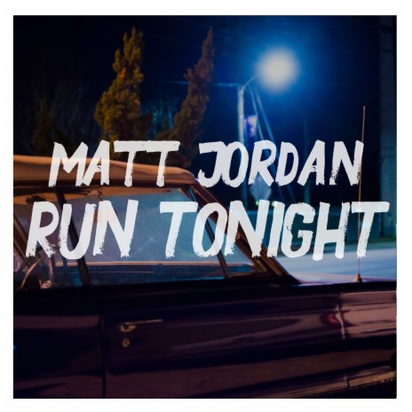 Run Tonight | Boomplay Music