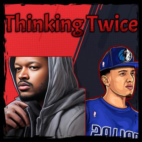 Thinking Twice ft. Lil Yami | Boomplay Music