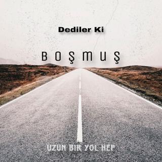 Boşmuş lyrics | Boomplay Music