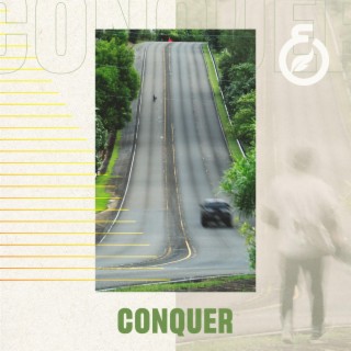 Conquer lyrics | Boomplay Music