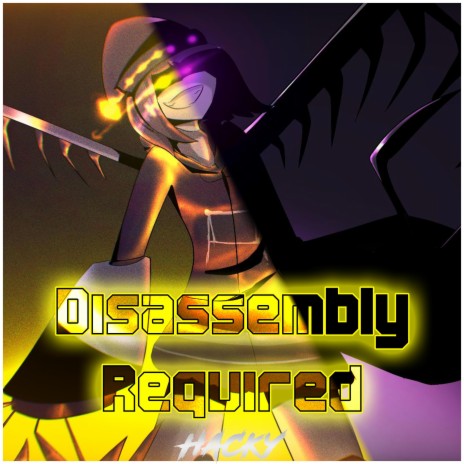Disassembly Required (Metal) | Boomplay Music