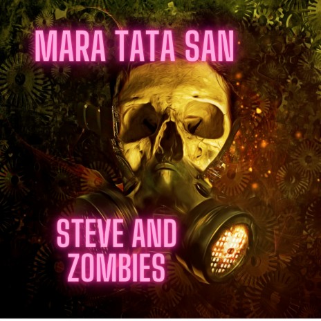 Steve and Zombies | Boomplay Music