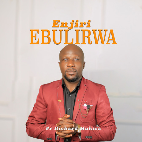 Enjiri Ebulirwa | Boomplay Music