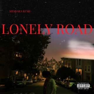 Lonely Road lyrics | Boomplay Music