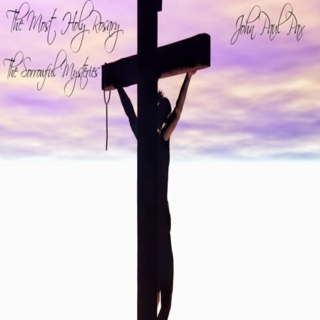 Apostles Creed/Our Father/Three Hail Mary's | Boomplay Music