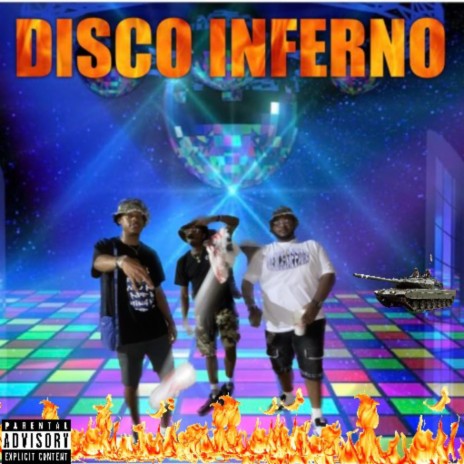 Disco Inferno ft. TDUT & DeSean | Boomplay Music