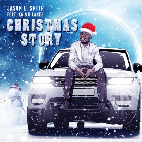 Christmas Story ft. KG & DLakes | Boomplay Music