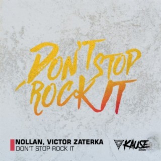 Don't Stop Rock It