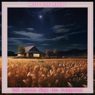 Soft Autumn Night Jazz Background