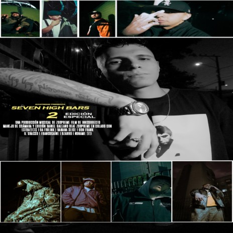 Seven High Bars 2 (Special Edition) ft. Bzarro, Da fiulink, Banana slice, NONAME99 & Il' Grasso | Boomplay Music