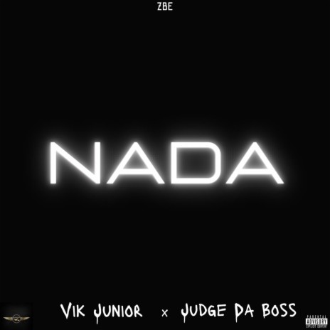 NADA ft. Judge Da Boss | Boomplay Music