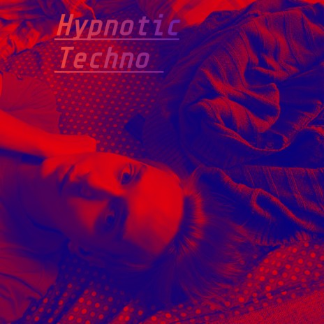 Hypnotic Techno