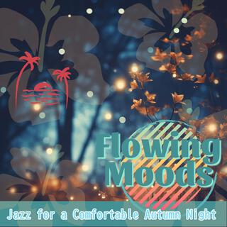 Jazz for a Comfortable Autumn Night