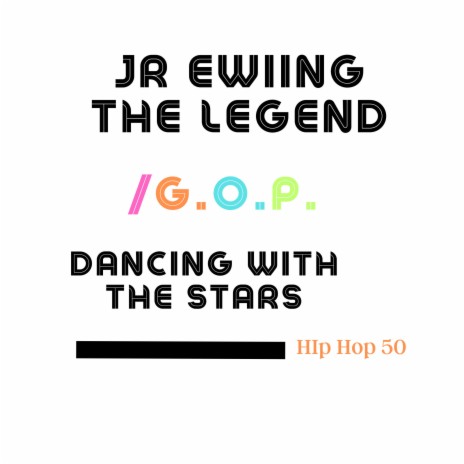 Dancing With The Stars ft. G.O.P. | Boomplay Music