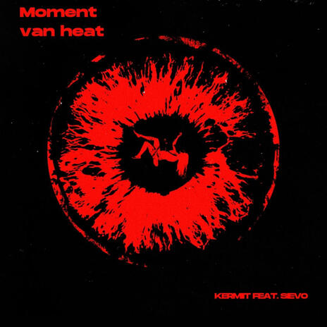 Moment van heat ft. Sievo | Boomplay Music