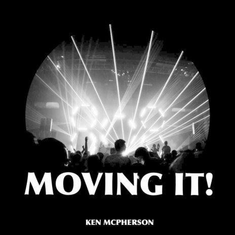 Moving It! | Boomplay Music