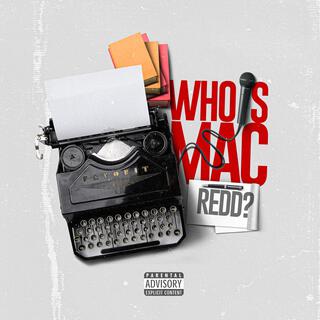 Who is MAC REDD?