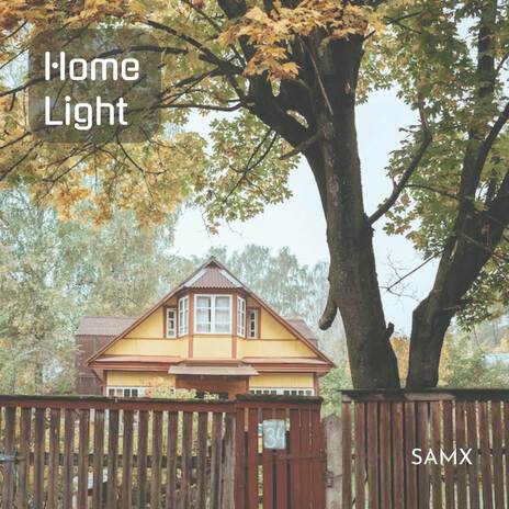 Home Light | Boomplay Music