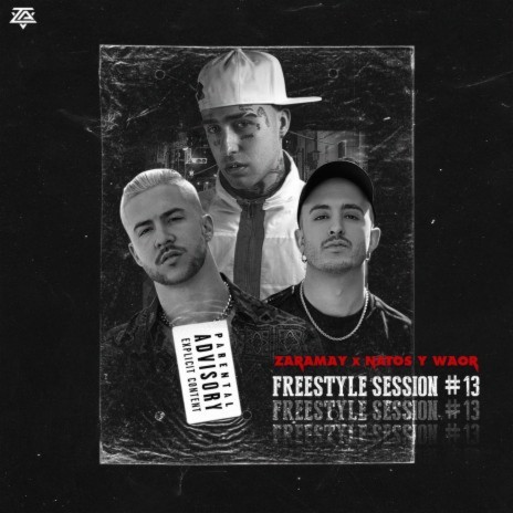 Freestyle Session #13 ft. Natos y Waor | Boomplay Music