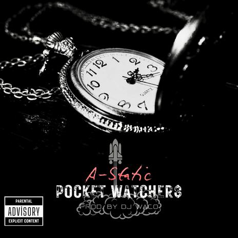 Pocket Watchers | Boomplay Music