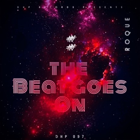 The Beat Goes On (Original Mix)