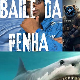 BAILE DA PENHA