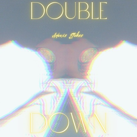 Double Down | Boomplay Music