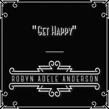 Get Happy | Boomplay Music