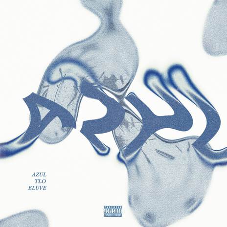 AZUL ft. Eluve | Boomplay Music