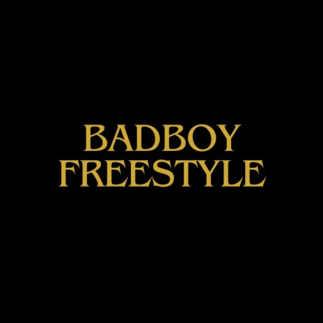 BadBoy Freestyle ft. Thulasizwe Manqoba | Boomplay Music