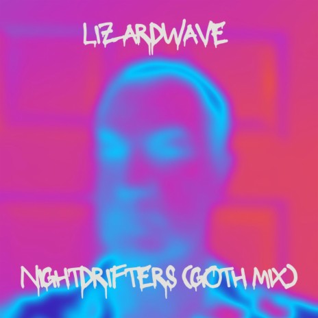 Nightdrifters (Goth Mix) | Boomplay Music