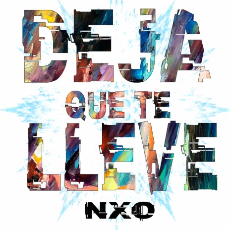 Deja que te lleve ft. 2k Beats | Boomplay Music