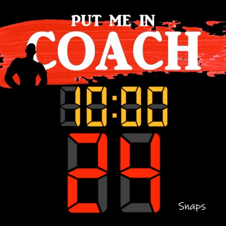 Put Me in Coach | Boomplay Music