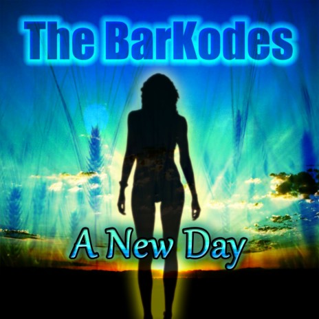 A New Day ft. Jerry Nevils & The BarKodes | Boomplay Music