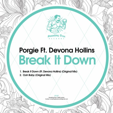 Break It Down (Original Mix) ft. Devona Hollins | Boomplay Music