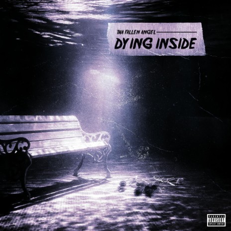 DYING INSIDE | Boomplay Music