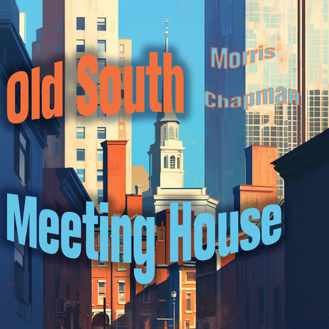 Old South Meeting House (Youth Version) | Boomplay Music