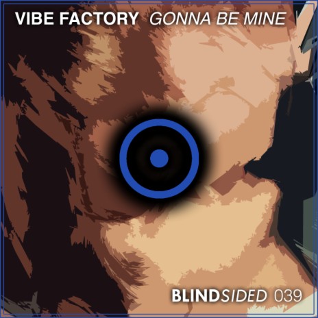 Gonna Be Mine (Original Mix) | Boomplay Music