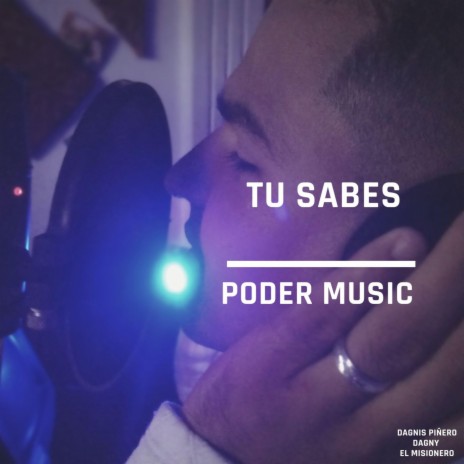 Tu Sabes ft. Dagny El Misionero del genero | Boomplay Music