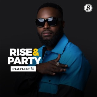 Rise & Party