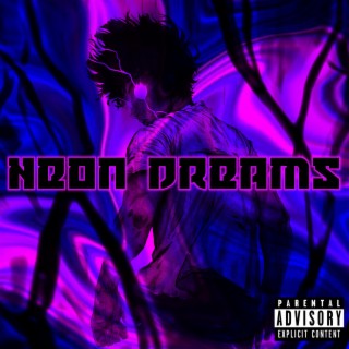 Neon Dreams